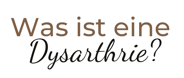 was ist eine Dysarthrie?